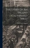 The Story Of An Inland Galvanized Sheet The Story Of An Inland Galvanized Sheet