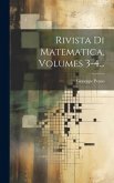 Rivista Di Matematica, Volumes 3-4...