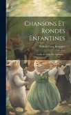 Chansons Et Rondes Enfantines: Contes Et Fables En Chansons... Chansons Et Rondes Enfantines: Contes Et Fables En Chansons...