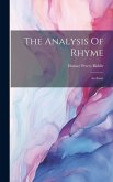 The Analysis Of Rhyme: An Essay The Analysis Of Rhyme: An Essay