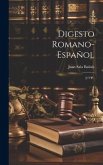 Digesto Romano-Español: (277 P.) Digesto Romano-Español: (277 P.)