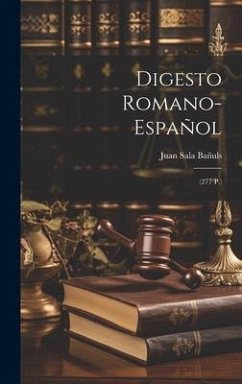Cover Digesto Romano-Español: (277 P.)