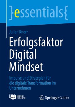 Erfolgsfaktor Digital Mindset - Knorr, Julian