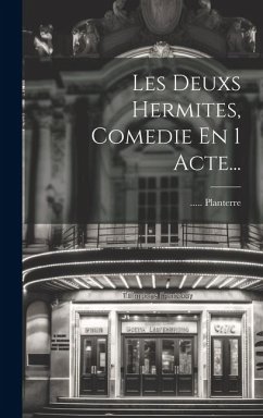 Cover Les Deuxs Hermites, Comedie En 1 Acte...
