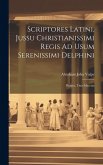 Scriptores Latini, Jussu Christianissimi Regis Ad Usum Serenissimi Delphini: Plautus, Titus Maccius