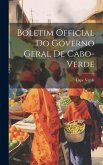 Boletim Official Do Governo Geral De Cabo-verde