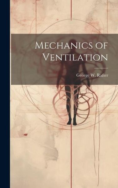 Mechanics of Ventilation