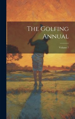 Cover The Golfing Annual; Volume 7