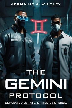 The Gemini Protocol - Whitley, Jermaine J