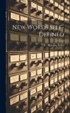 New Words Self-Defined New Words Self-Defined