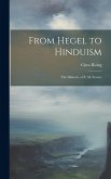 From Hegel to Hinduism: The Dialectic of E. M. Forster