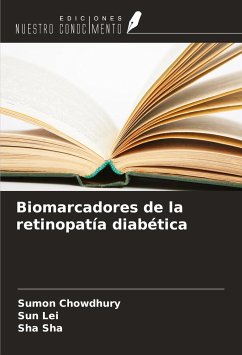 Biomarcadores de la retinopatía diabética - Chowdhury, Sumon; Lei, Sun; Sha, Sha