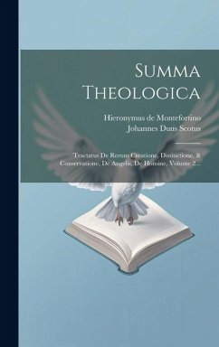 Cover Summa Theologica: Tractatus De Rerum Creatione, Distinctione, & Conservatione, De Angelis, De Homine, Volume 2...