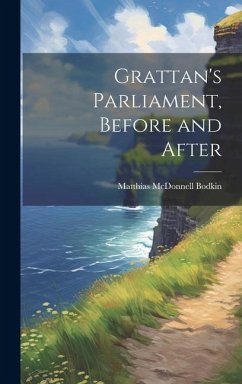 Cover Grattan's Parliament, Before and After