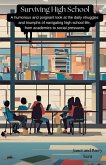 Surviving High School Surviving High School