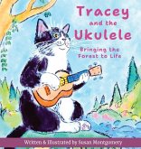 Tracey and the Ukulele Tracey and the Ukulele