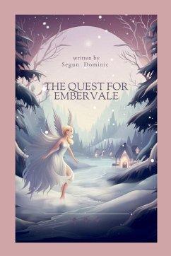 The Quest for Embervale - Dominic, Segun