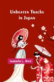 Unbeaten Tracks in Japan Unbeaten Tracks in Japan