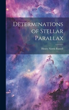 Determinations of Stellar Parallax - Russell, Henry Norris