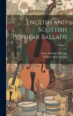 Cover English and Scottish Popular Ballads; Volume 1