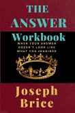 The Answer Workbook