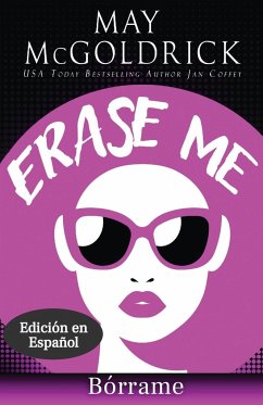 Erase Me (Borrarme) - Mcgoldrick, May; Coffey, Jan