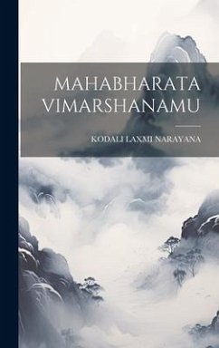 Mahabharata Vimarshanamu - Narayana, Kodali Laxmi