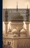 A Treatise On Jihad