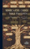 Seneca Co., Ohio Bible Records: 1