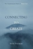 Connecting to Create Connecting to Create