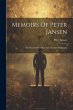Memoirs Of Peter Jansen: The Record Of... - Bild 1