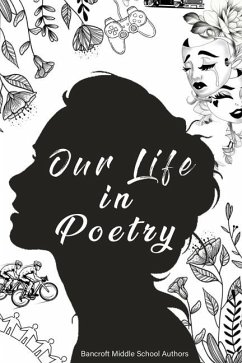 Our Life in Poetry - Bancroft Middle School