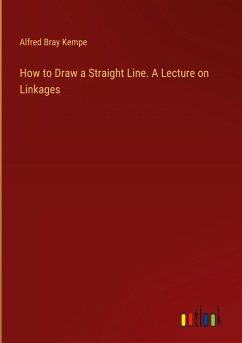 Cover How to Draw a Straight Line. A Lecture on Linkages