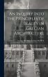 An Inquiry Into the Principles of... - Bild 1