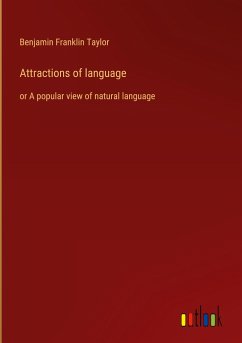 Attractions of language