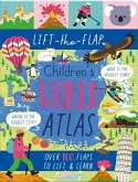 Lift-the-Flap Children's World Atlas Lift-the-Flap Children's World Atlas