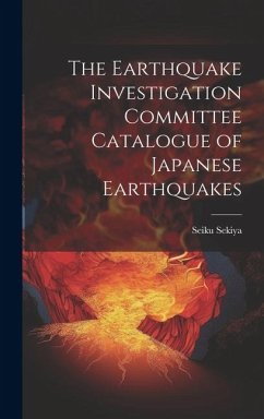 The Earthquake Investigation Committee Catalogue of Japanese Earthquakes - Sekiya, Seiku