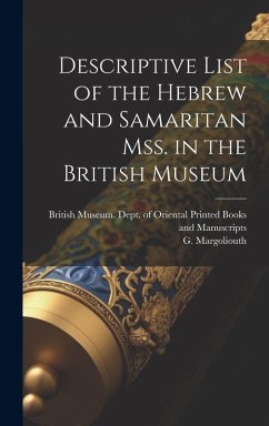Cover Descriptive List of the Hebrew and Samaritan Mss. in the British Museum