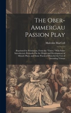 Cover The Ober-Ammergau Passion Play: (Reprinted by Permission, From the 