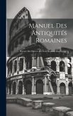 Manuel Des Antiquités Romaines: Histoire Des Sources Du Droit Romain, Paul Krüger