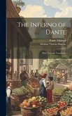 The Inferno of Dante: With Text and Translation