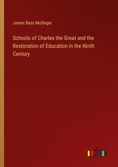 Schools of Charles the Great and the Restoration of Education in the Ninth Century