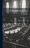 The Maybrick Case; English Criminal Law