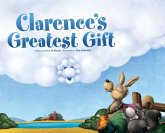 Clarence's Greatest Gift Clarence's Greatest Gift