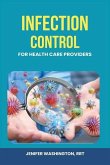 Infection Control for Healthcare Providers