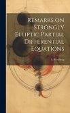 Remarks on Strongly Elliptic Partial Differential Equations