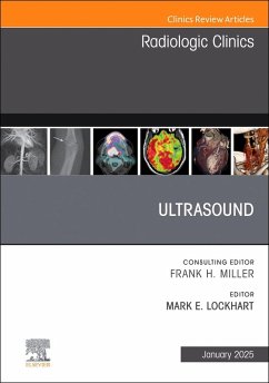 Ultrasound, an Issue of Radiologic Clinics of North America