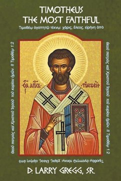 Cover Timotheus - The Most Faithful