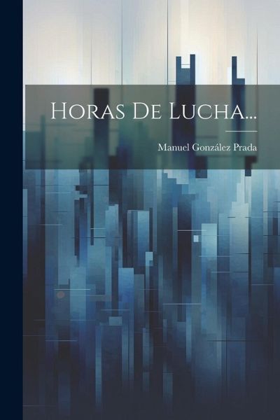 Horas De Lucha...