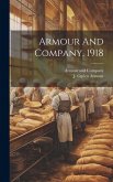 Armour And Company, 1918 Armour And Company, 1918